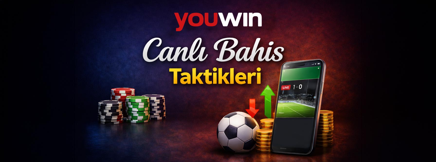 Canlı Bahis Taktikleri